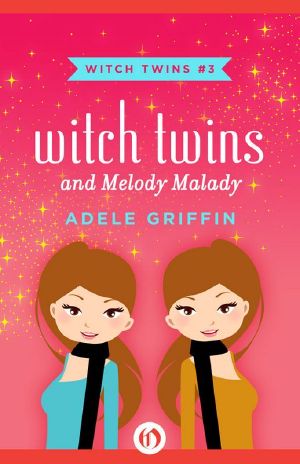 [Witch Twins 03] • Witch Twins and Melody Malady